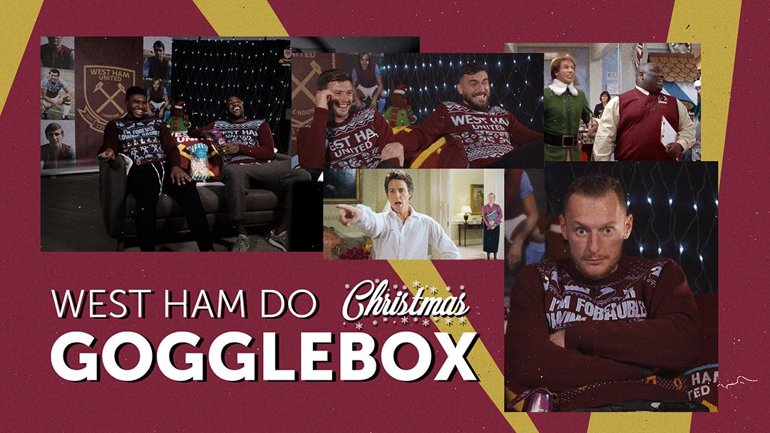 West Ham United Gogglebox | Christmas Edition