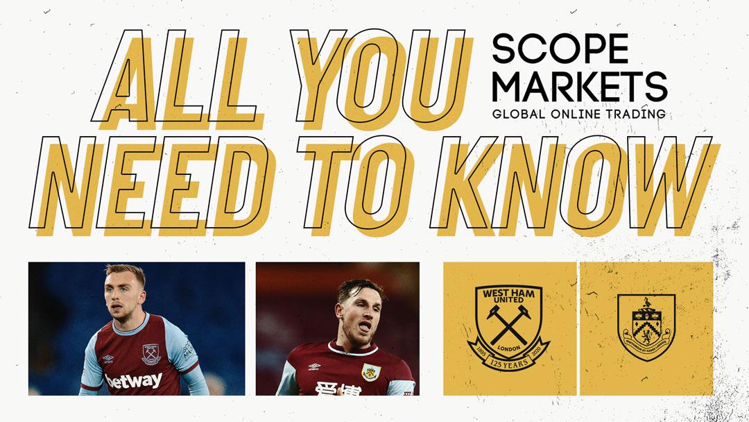 West Ham v Burnley - All you need to know