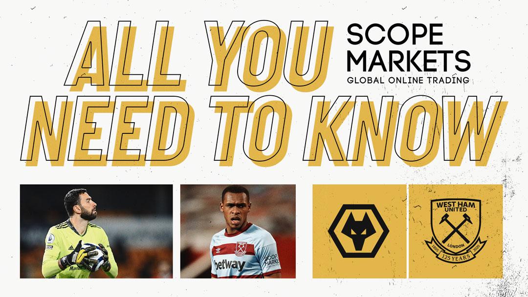 Wolverhampton Wanderers v West Ham United - All You Need To Know
