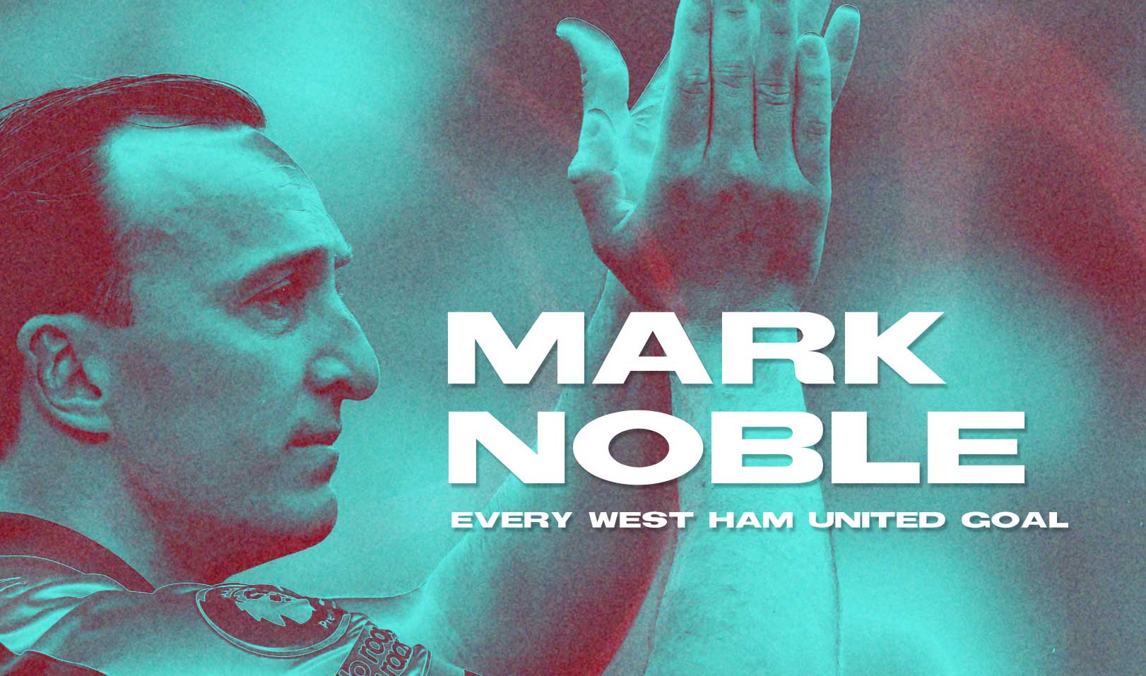 Every Mark Noble goal