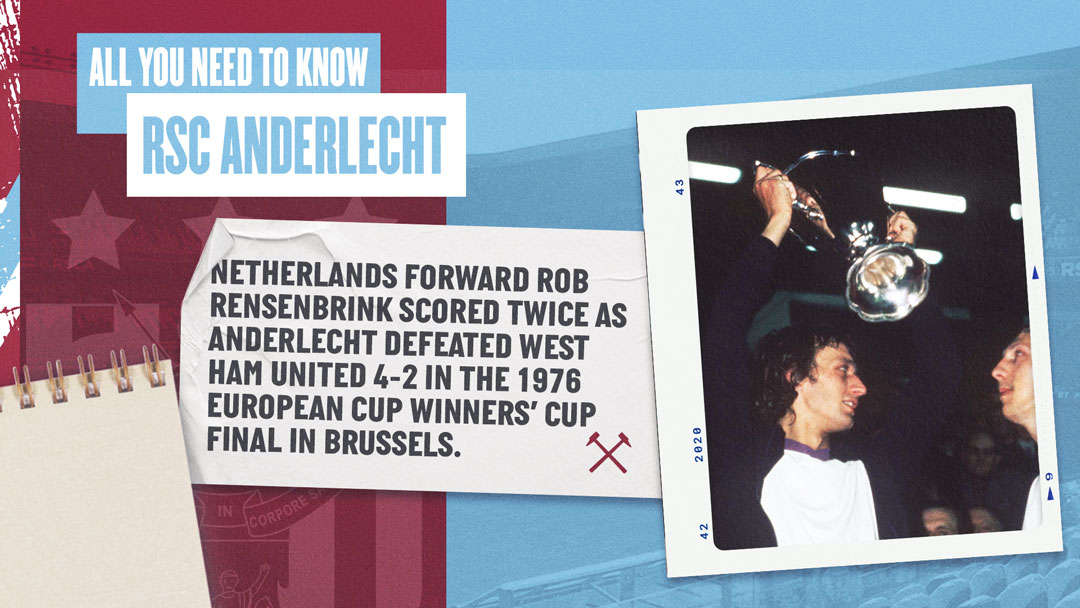 RSC Anderlecht v West Ham United - All You Need To Know