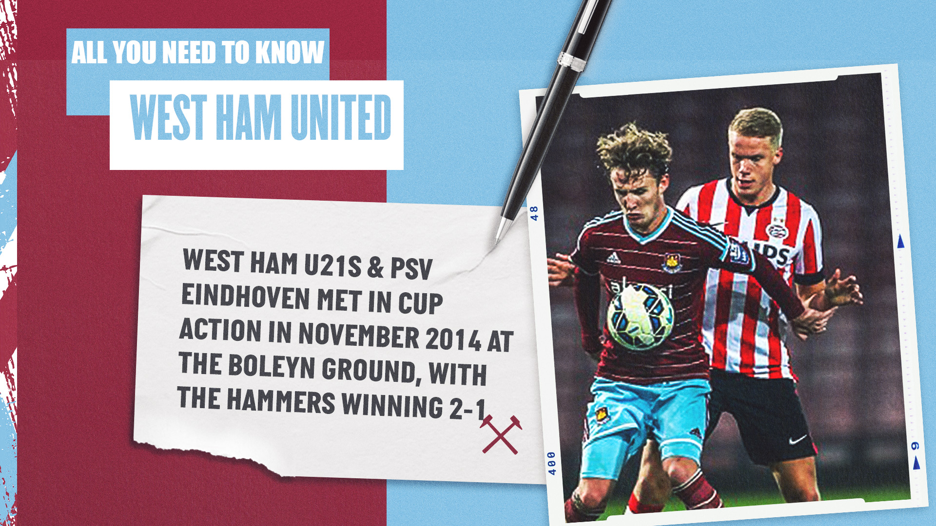 PSV v West Ham All You need To Know stat