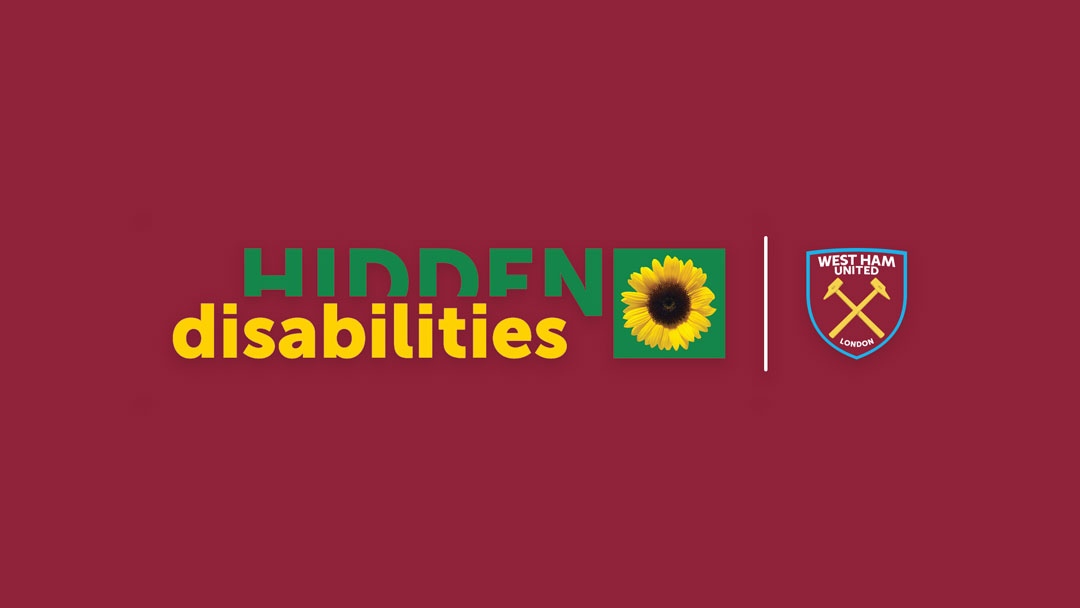 West Ham United becomes part of Hidden Disabilities Sunflower Scheme