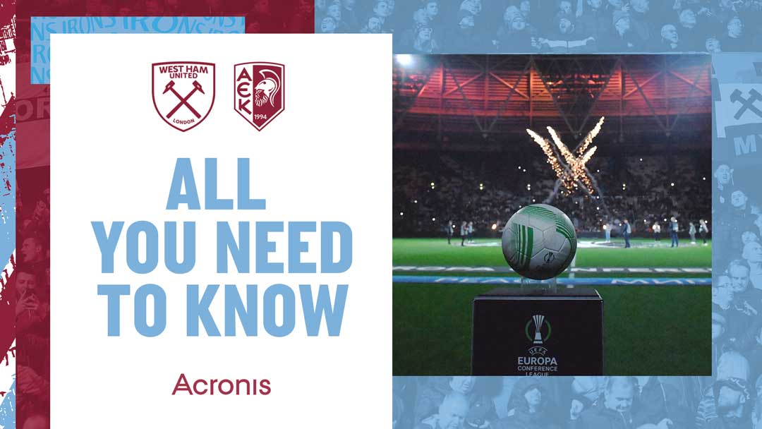 West Ham United v AEK Larnaca - All You Need To Know