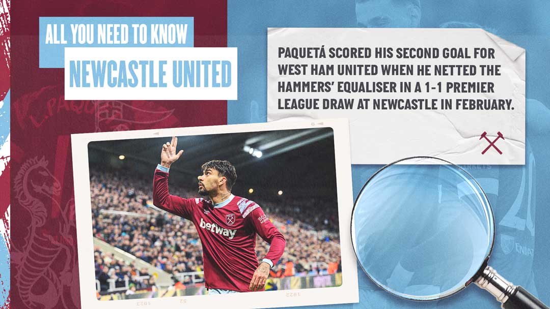 West Ham United v Newcastle United - All You Need To Know
