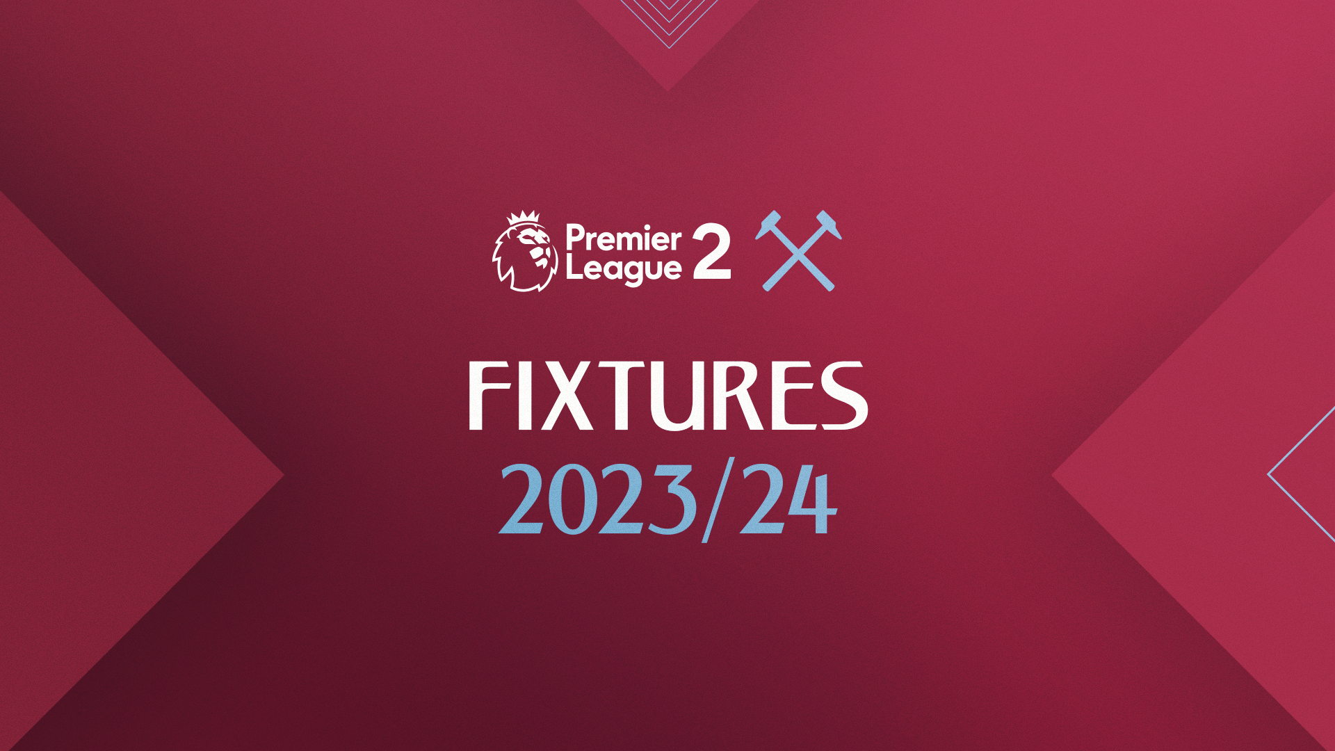U21s Premier League 2 fixtures confirmed West Ham United F.C.