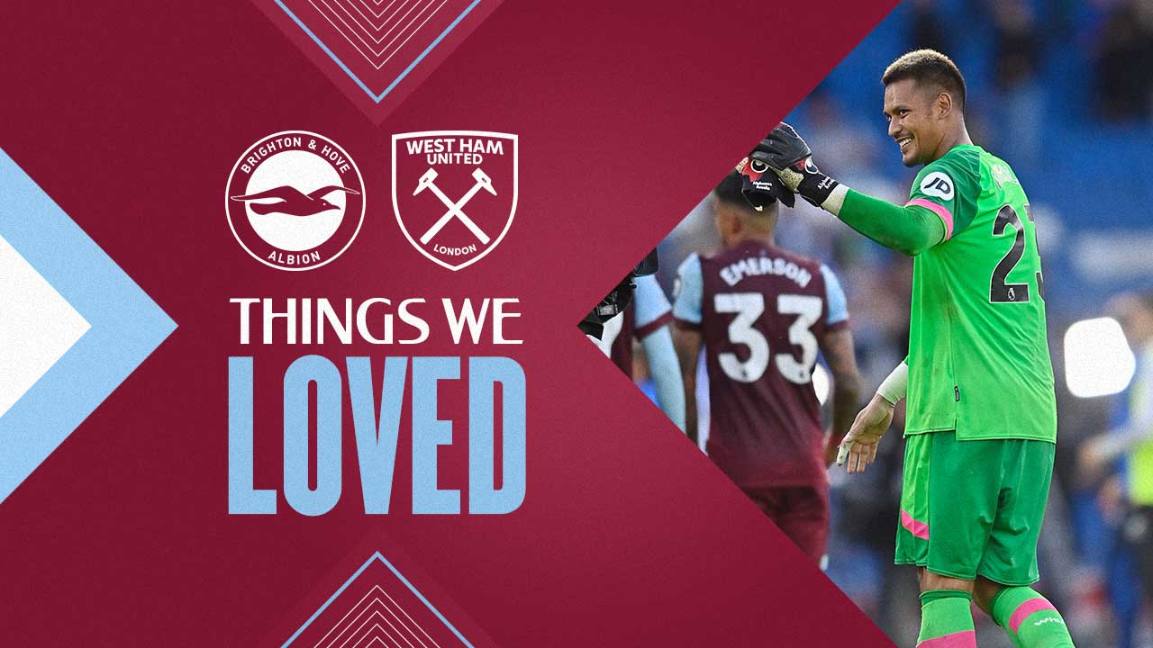 Four things we loved about West Ham United's win over Brighton!