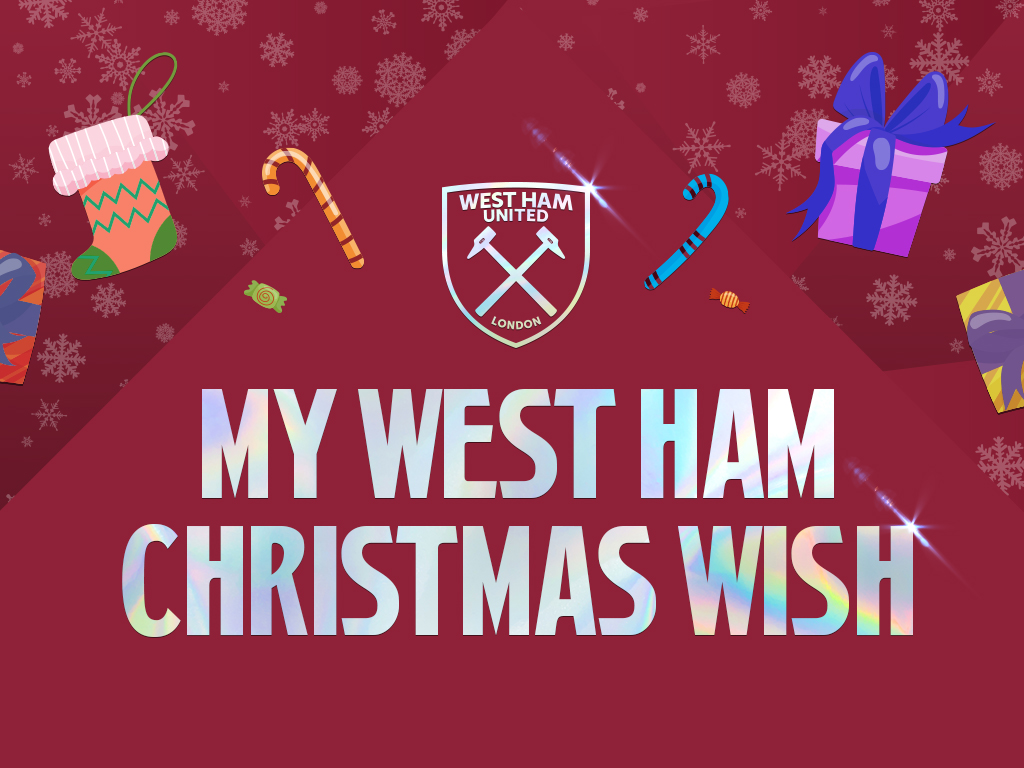 My West Ham Christmas Wish