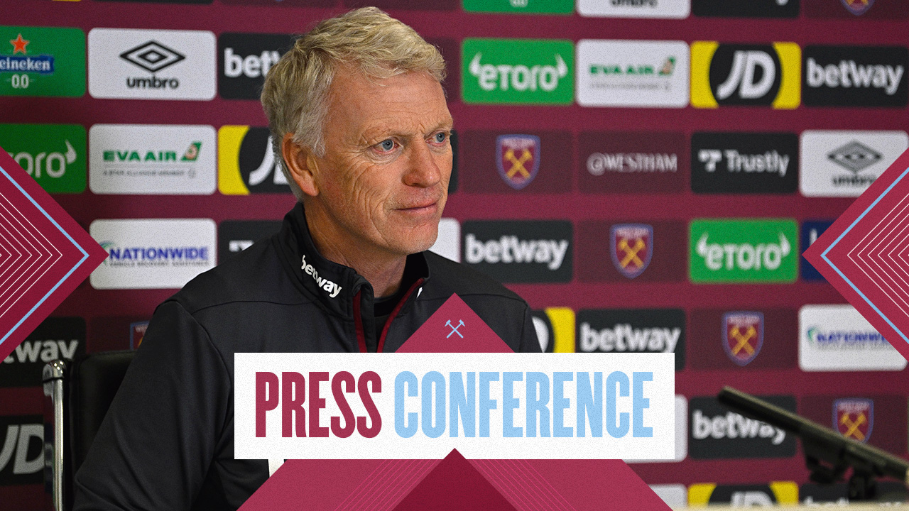 David Moyes pre-match press conference