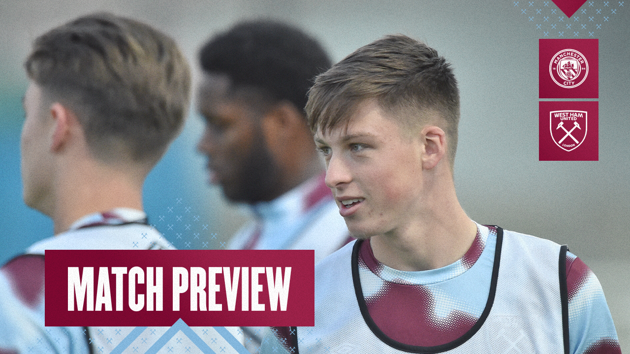 Preview | Manchester City U21s v West Ham United U21s