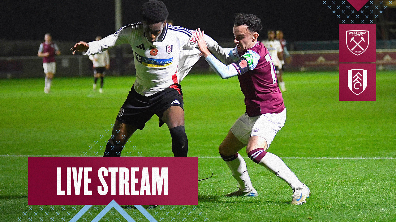 Live Stream | Fulham U21s v West Ham United U21s