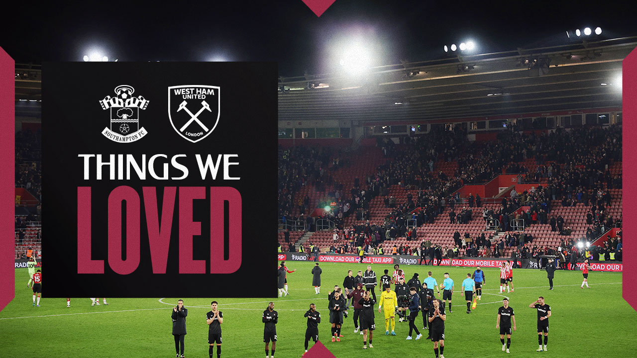 Things we loved v Southampton