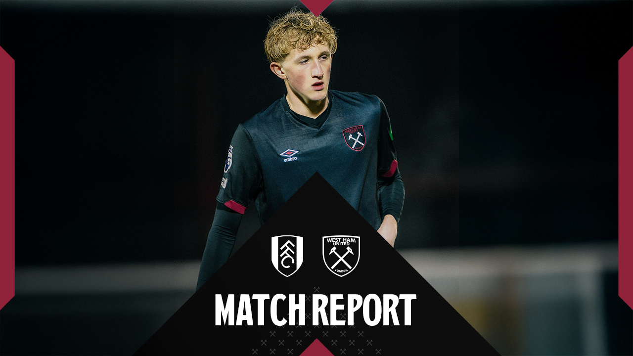 Match Report | Fulham U18s v WHU U18s