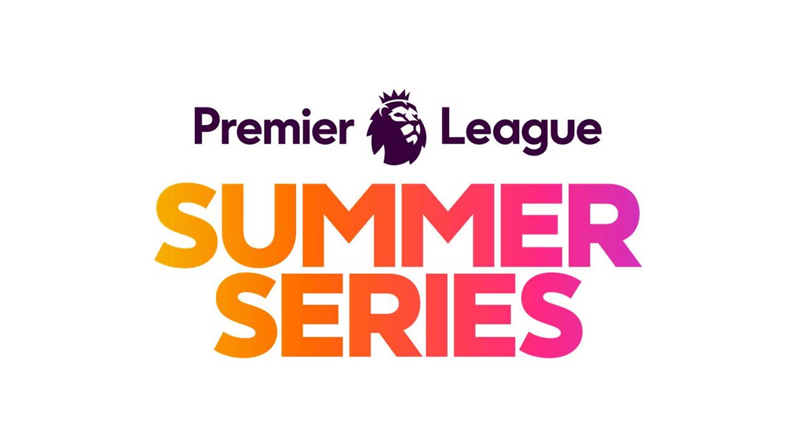 Premier League Summer Series