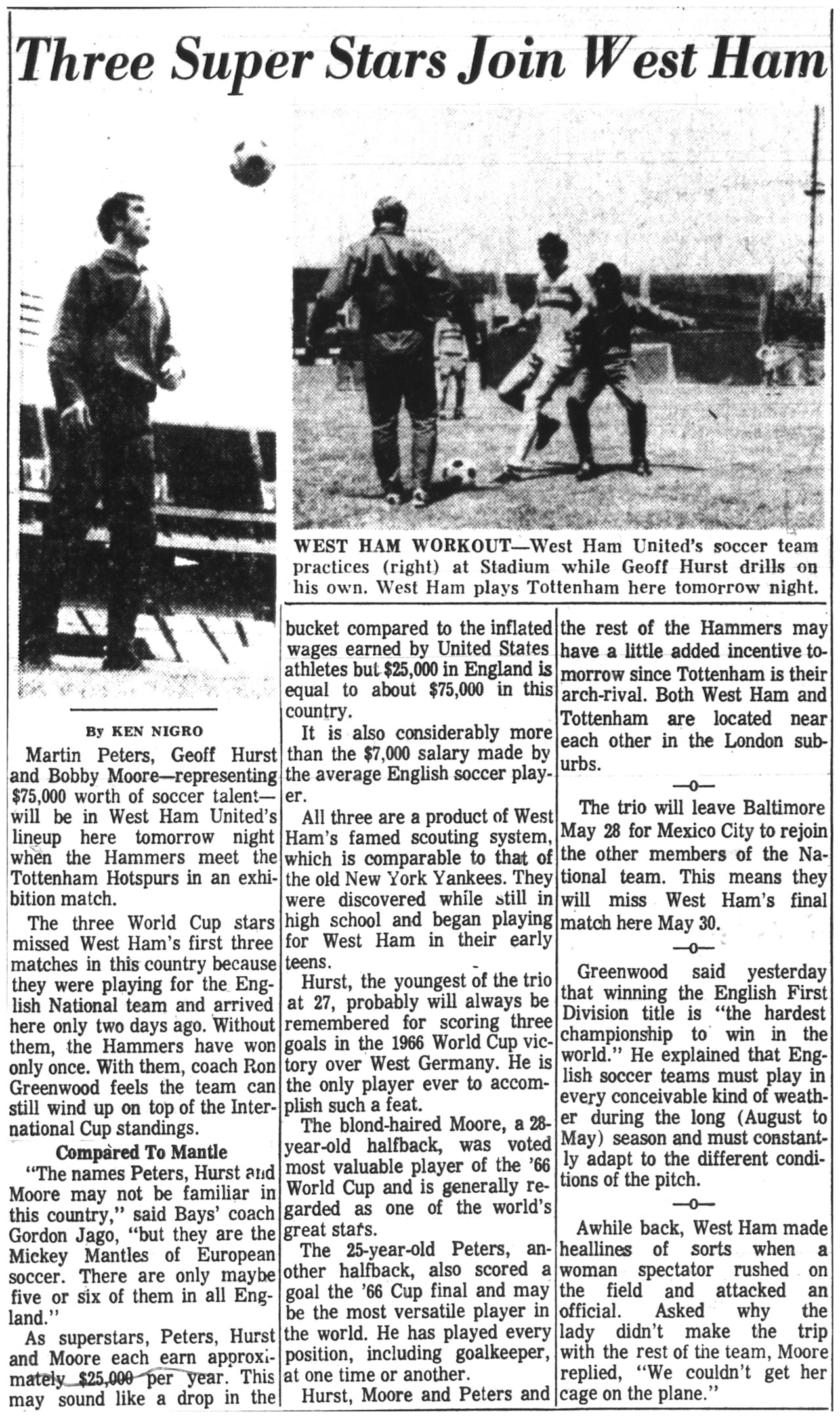 Moore, Hurst and Peters landed in the US on 12 May 1969