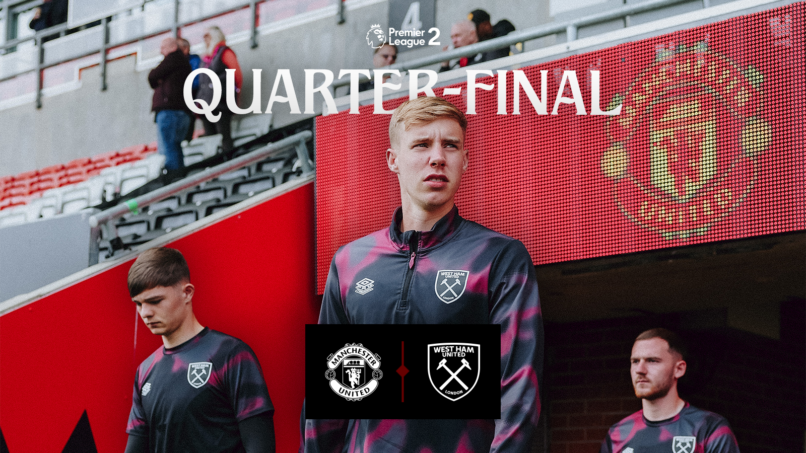 PL2 Quarter-Final