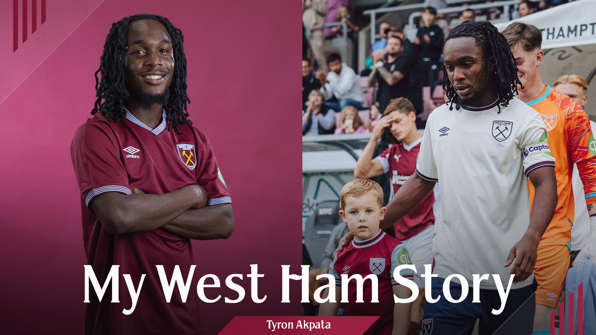 My West Ham Story | Tyron Akpata