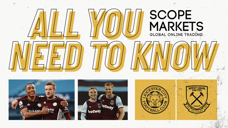 Leicester City v West Ham United - All you need to know