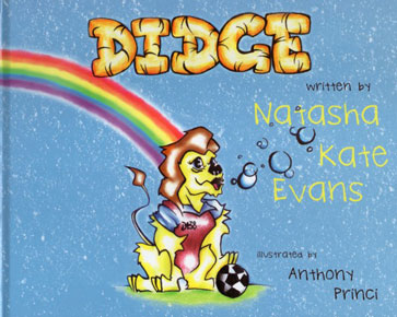 'Didge' is a children's book written in memory of the late Dylan Tombides