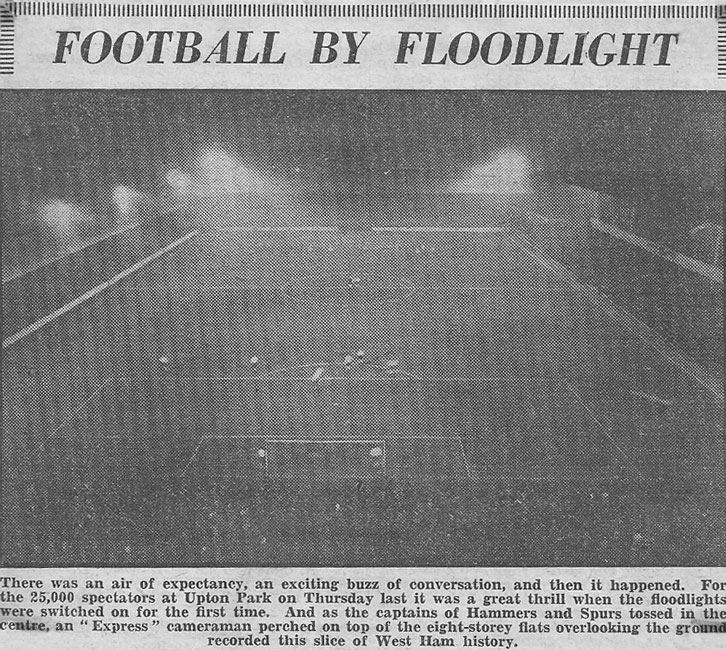 The first-ever floodlight match at the Boleyn Ground
