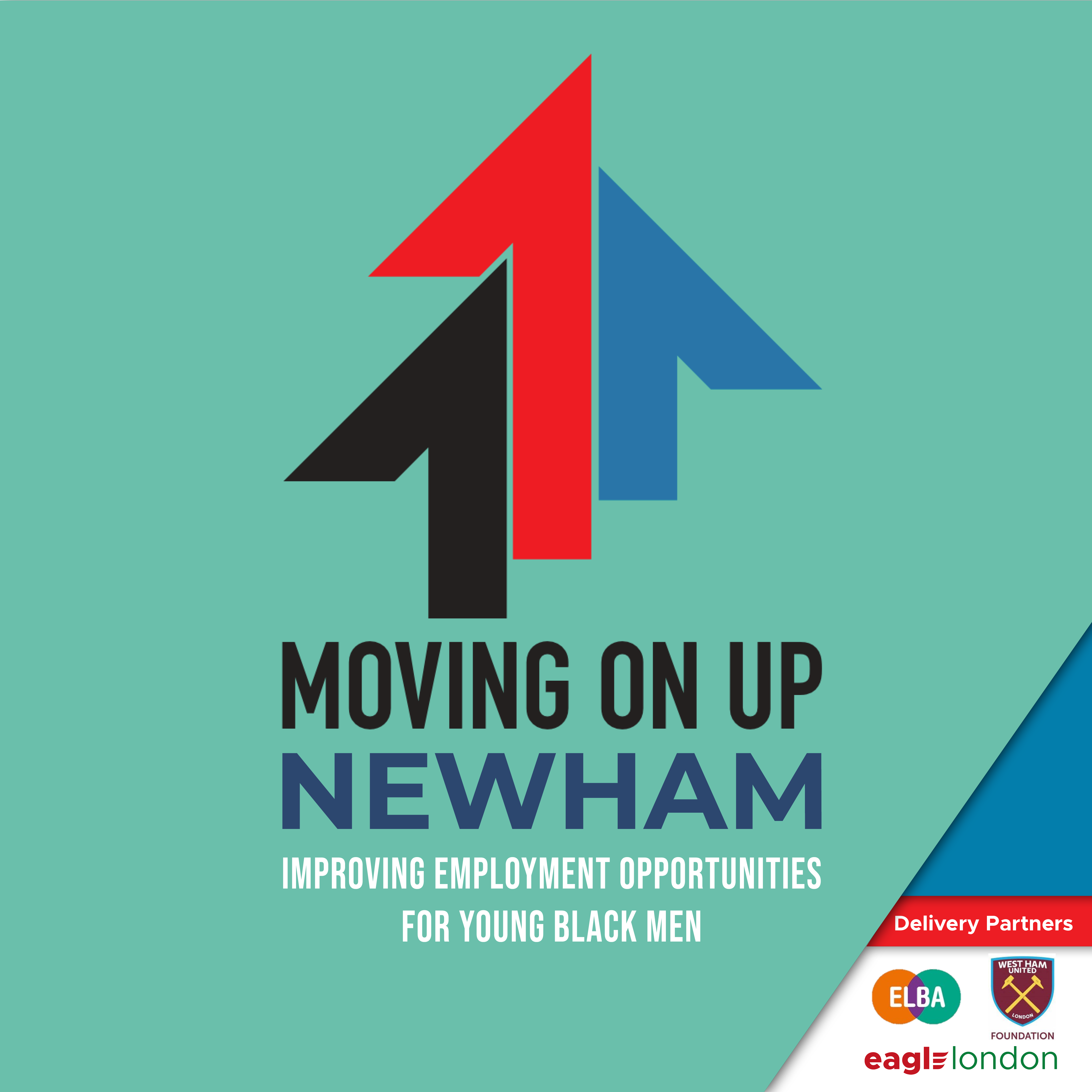 Moving On Up Newham
