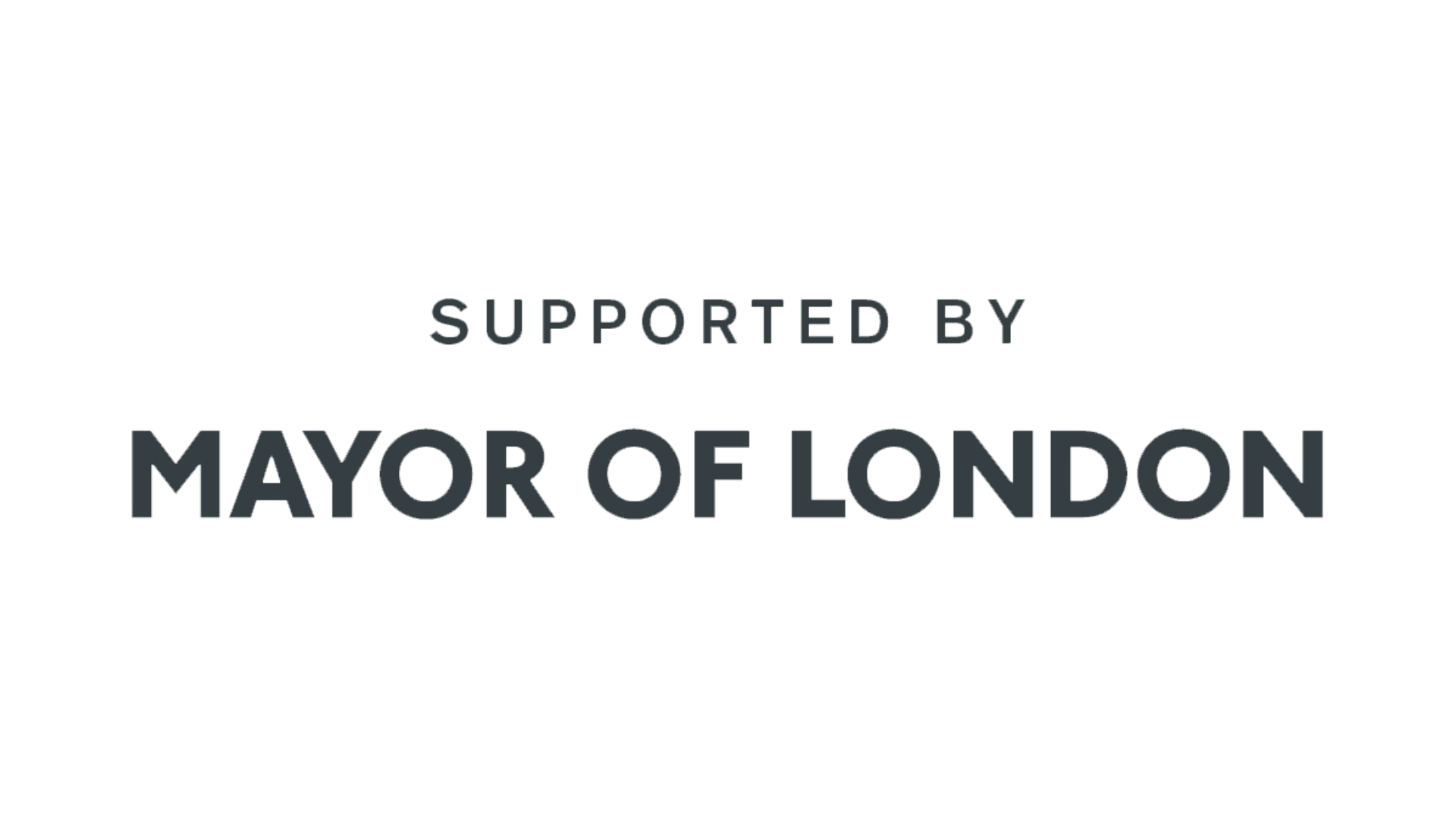 Supported by Mayor of London