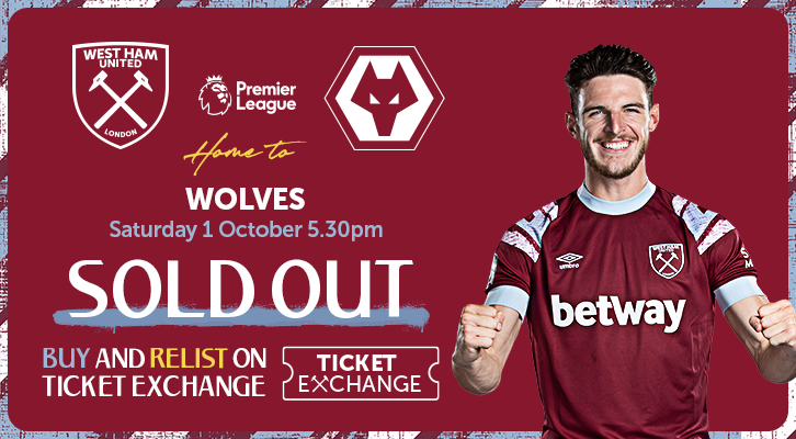 Behov for overalt ballon Ticket Exchange open for sold out Wolves match! | West Ham United F.C.