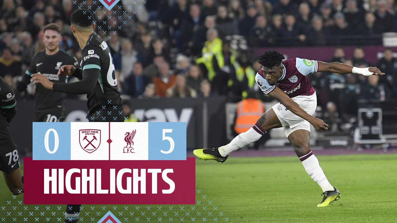 Extended Highlights West Ham United 05 Liverpool West Ham United F.C.