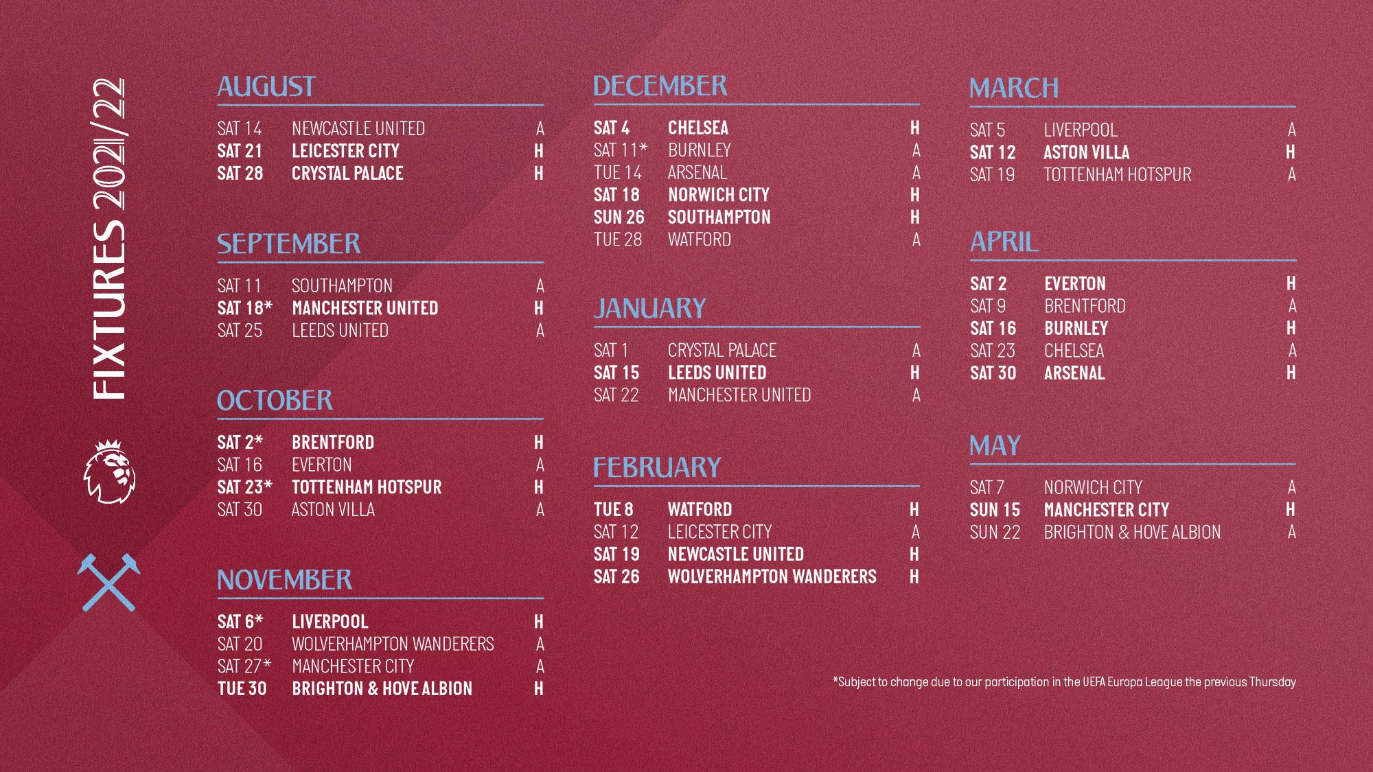 West Ham United 2021/22 fixtures Every home and away Premier League game revealed! West Ham