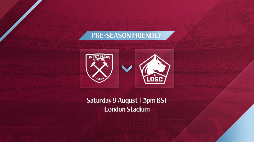 West Ham United to host Lille OSC