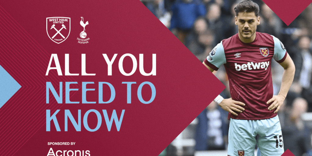 West Ham United v Tottenham Hotspur | All You Need To Know - West Ham United F.C.