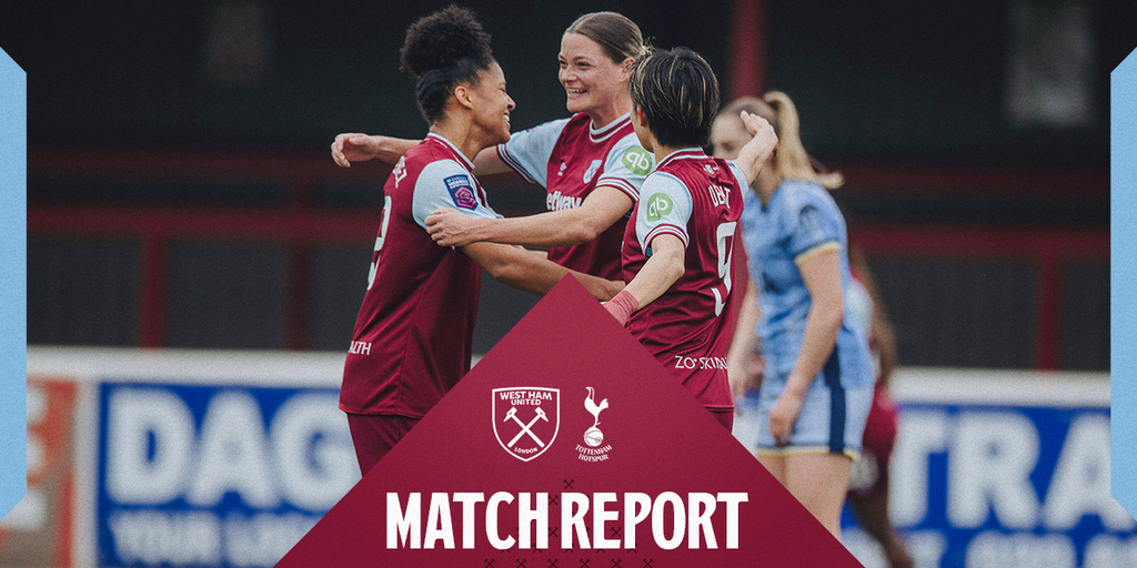 Match Report | Hammers land London derby victory in win over Tottenham - West Ham United F.C.