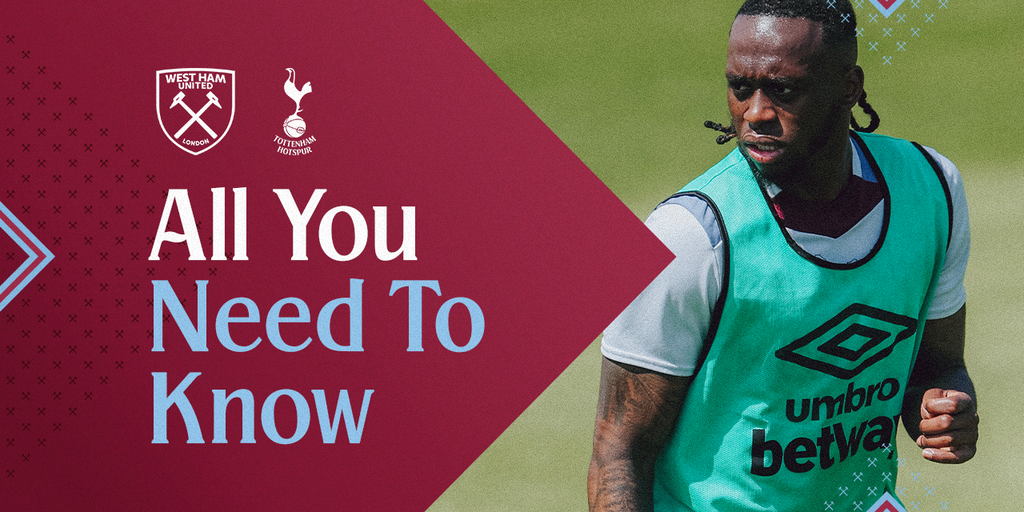 West Ham United v Tottenham Hotspur | All You Need To Know - West Ham United